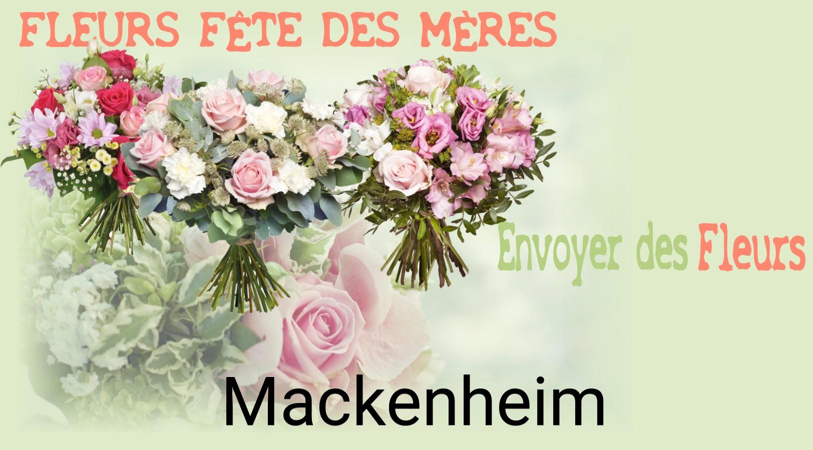 Bouquet de Fête des Mères livré à Mackenheim